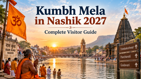 Kumbh Mela in Nashik 2027 – Complete Visitor Guide